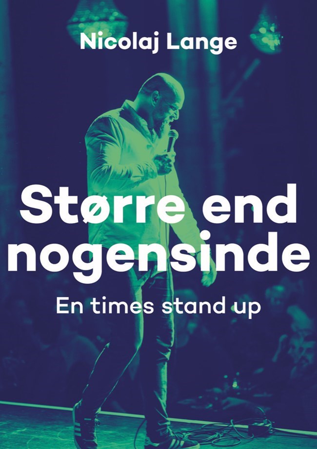 Større End Nogensinde